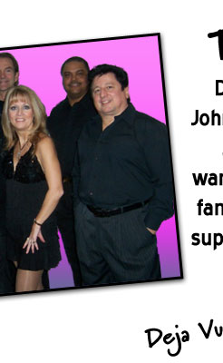 Deja Vu Dance and Show Band thank you!!